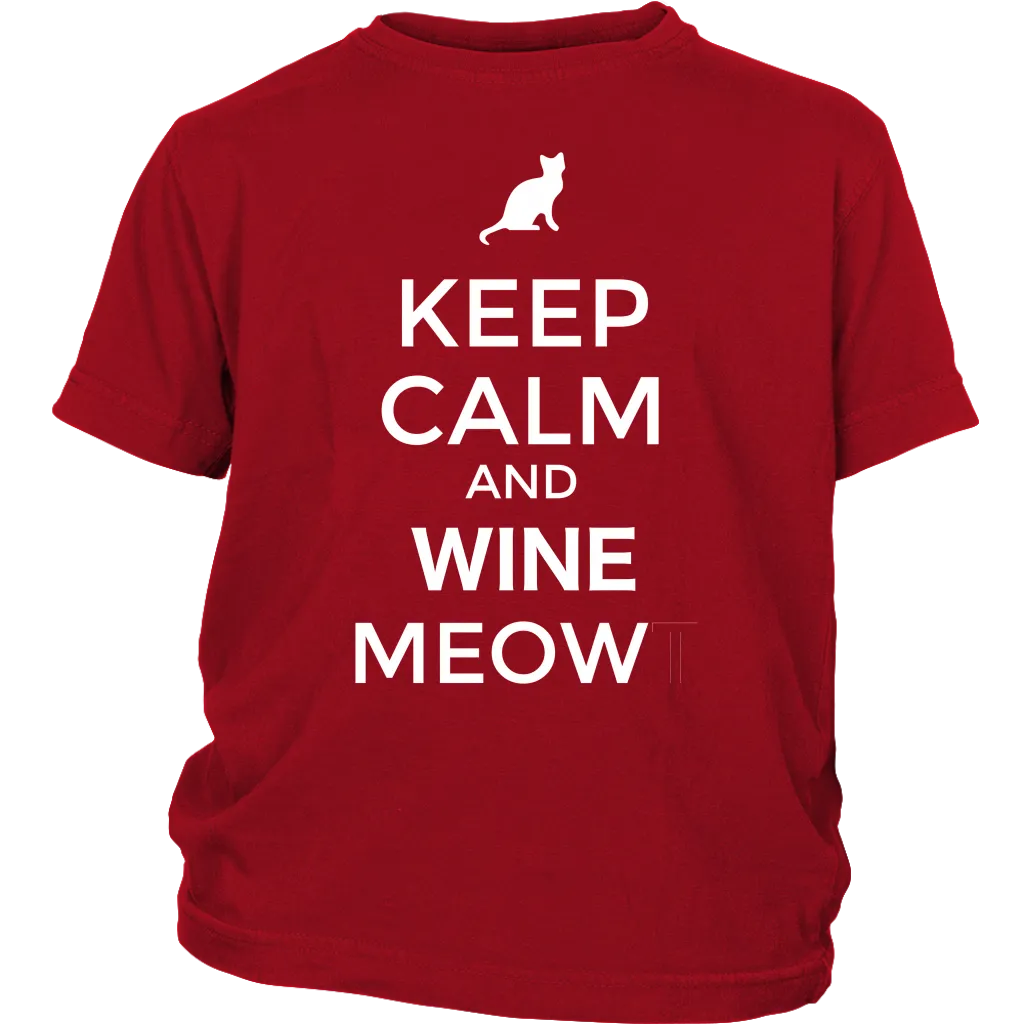 Keep Calm and Wine Meow T-shirt, gift for Wine & Cat Lovers