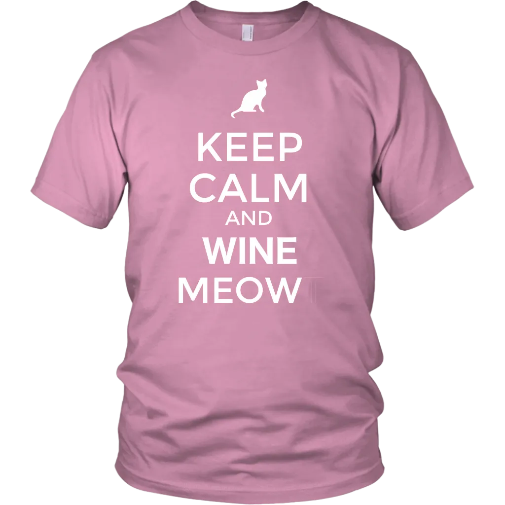 Keep Calm and Wine Meow T-shirt, gift for Wine & Cat Lovers