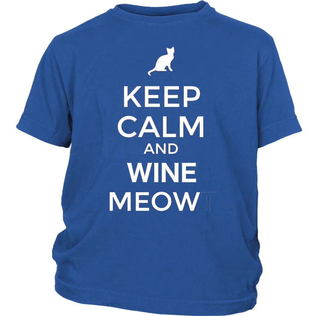 Keep Calm and Wine Meow T-shirt, gift for Wine & Cat Lovers