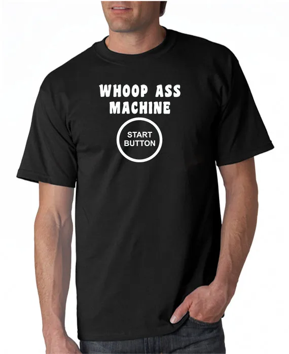 Whoop Ass Machine T-shirt